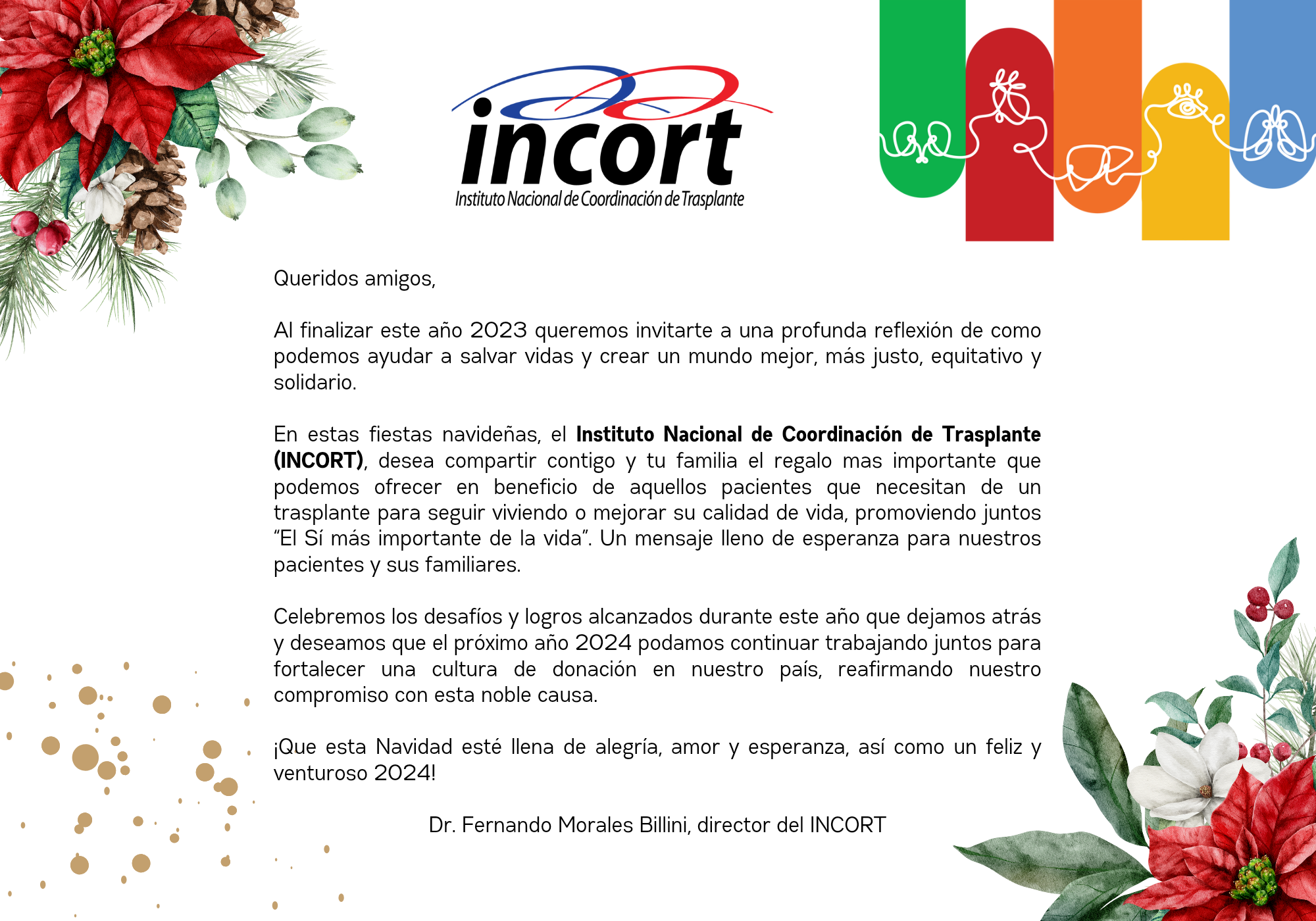 Feliz Navidad les desea el INCORT